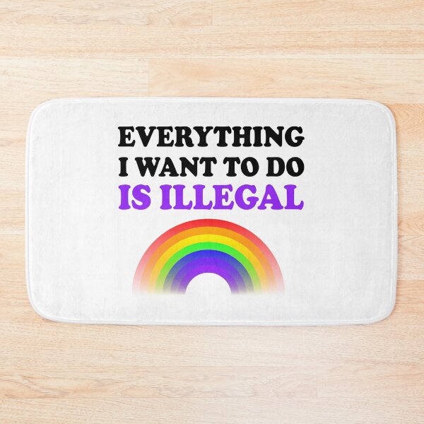Item preview, Everything I Want To Do Is Illegal Rainbow Dark Purple designed and sold by SomeDesignThing.