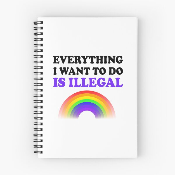 Item preview, Everything I Want To Do Is Illegal Rainbow Purple designed and sold by SomeDesignThing.