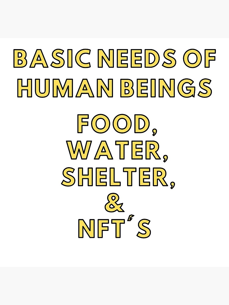 basic-needs-of-human-beings-food-water-shelter-nfts-poster-for