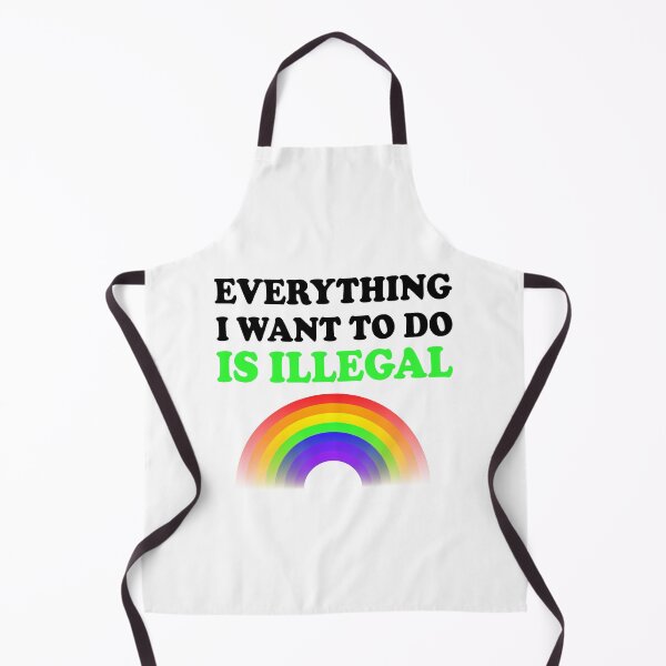 Item preview, Everything I Want To Do Is Illegal Rainbow Green designed and sold by SomeDesignThing.