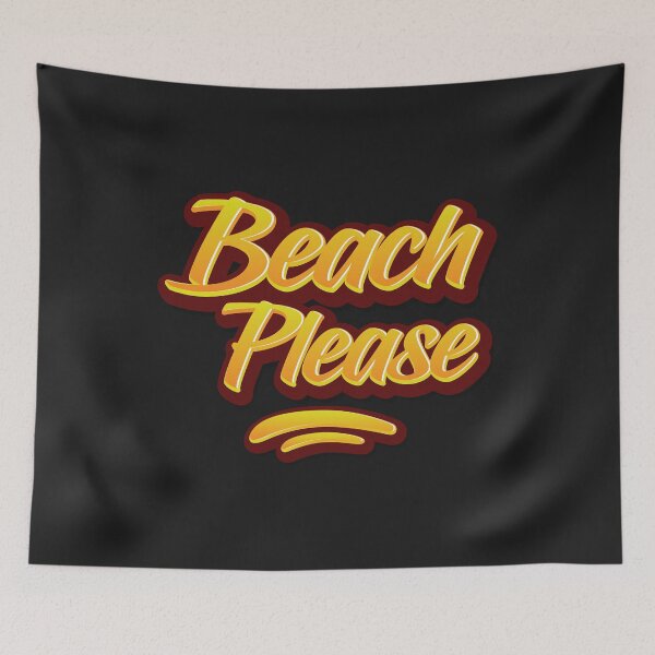 Item preview,  Beach Please designed and sold by Best-Designers.