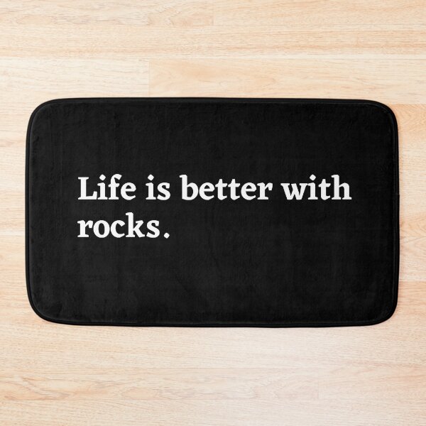Item preview, Life is better with rocks designed and sold by Oreo2020 Creations.