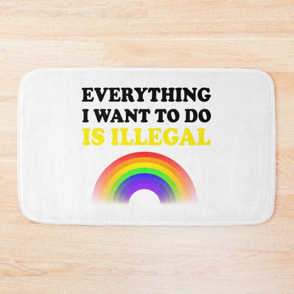 Item preview, Everything I Want To Do Is Illegal Rainbow Yellow designed and sold by SomeDesignThing.