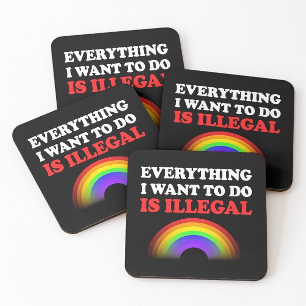 Item preview, Everything I Want To Do Is Illegal Rainbow Red designed and sold by SomeDesignThing.
