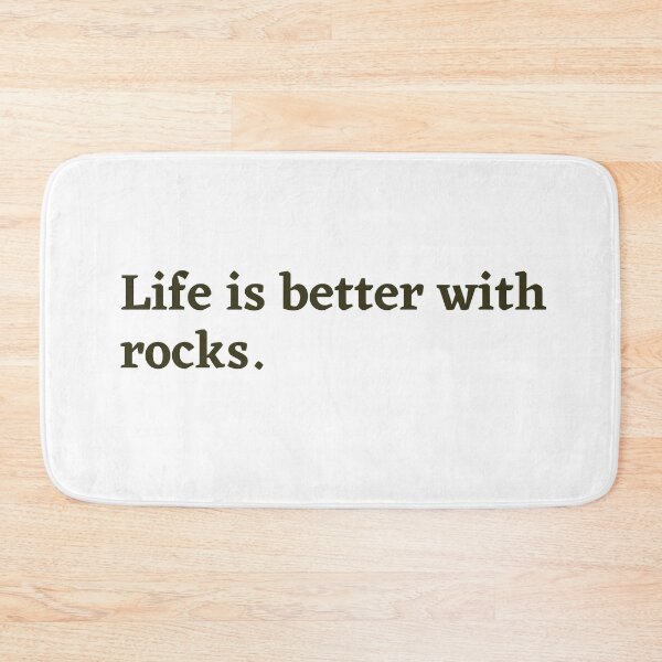 Item preview, Life is better with rocks designed and sold by Oreo2020 Creations.