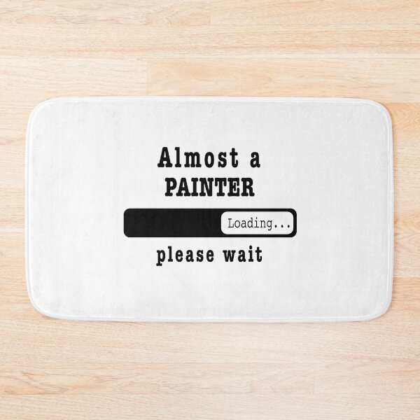 Item preview, Almost a Painter Loading PLease wait, Funny Painter job shirt, christmas Birthday Painter Gift For Mens Womens Dad Husband designed and sold by xlnv.