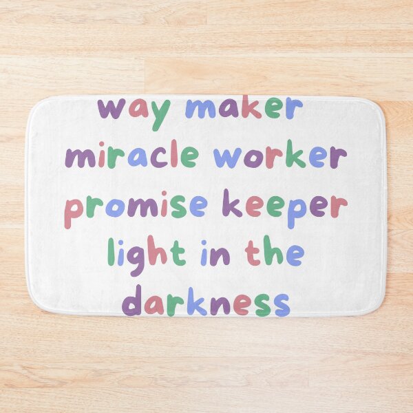Item preview, Way maker miracle worker promise keeper light in the darkness, Christian song, hand written designed and sold by Emily Roberts.