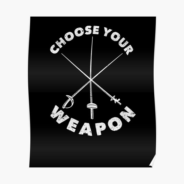 "Fencing saber epee foil epee fencer select" Poster for Sale by Yanyo
