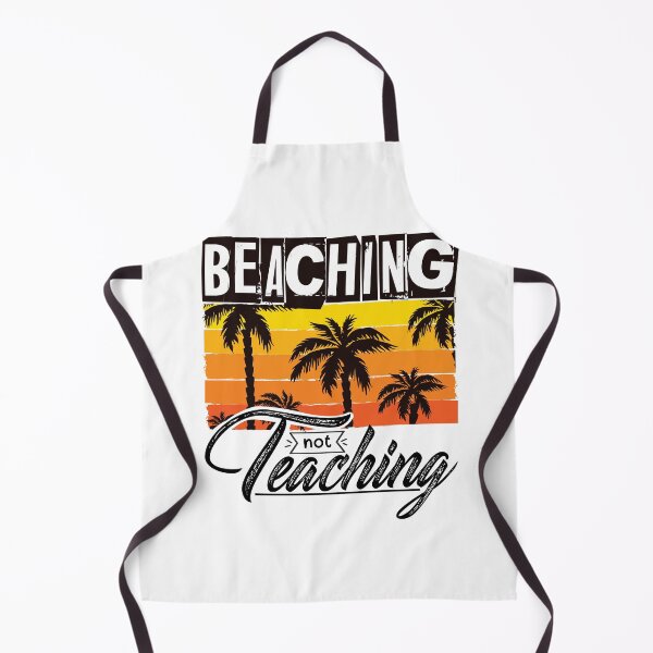 Item preview, Beaching not teaching designed and sold by Best-Designers.