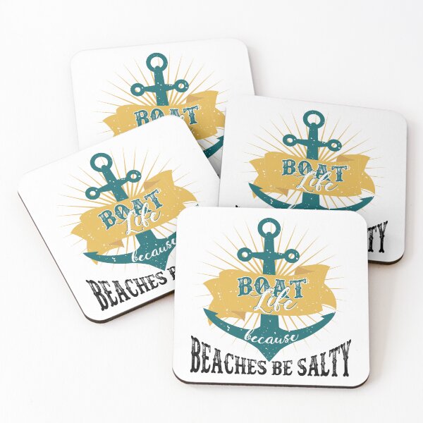 Item preview, Boat life.. because beaches be salty designed and sold by Best-Designers.