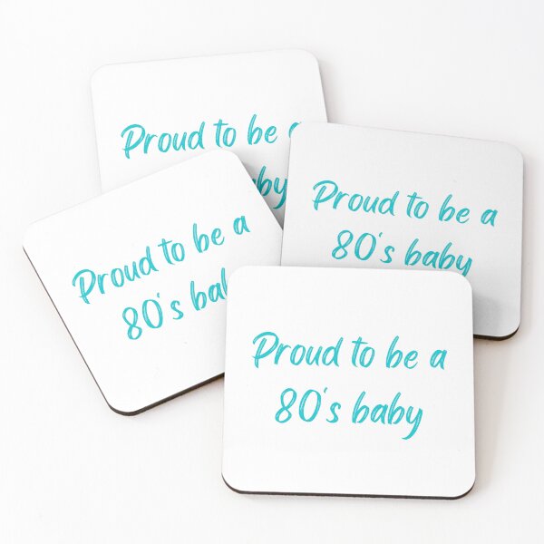 Item preview, Proud to be a 80's baby designed and sold by TheHustla.