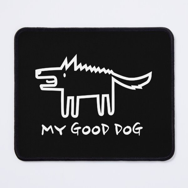 Item preview, my good dog!!! designed and sold by 21garagestudio.