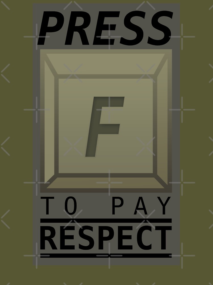 Press F to pay respects Essential T-Shirt for Sale by patriotazx