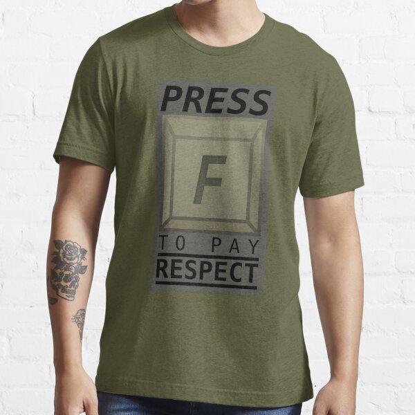 Press F To Pay Respect' Men's T-Shirt