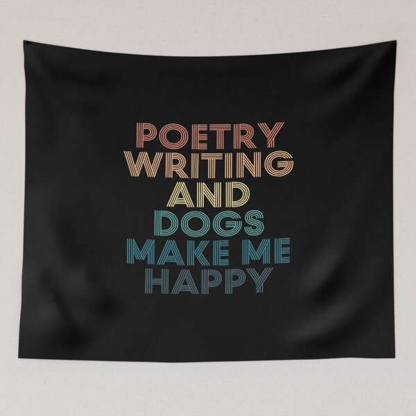 Item preview, Poetry Writing And Dogs Make Me Happy- Gift for Poetry Writing & Dogs Fans designed and sold by kindxinn.
