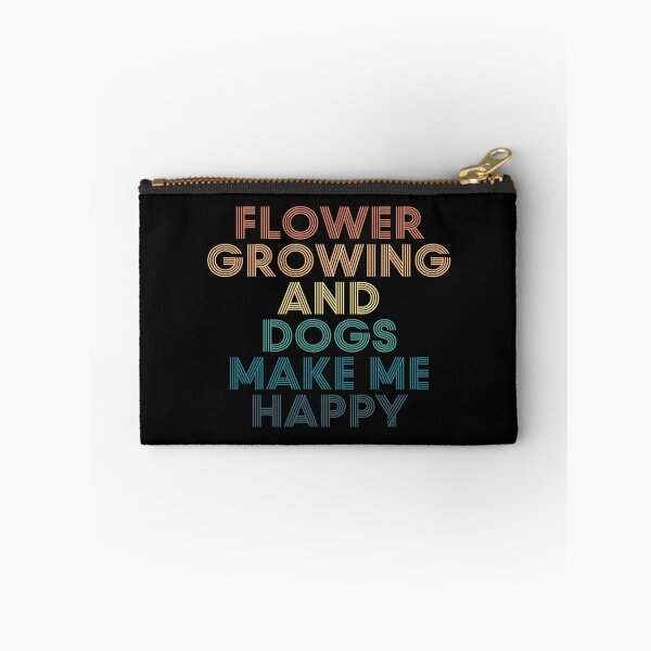 Item preview, Flower growing And Dogs Make Me Happy- Gift for Flower growing & Dogs Fans designed and sold by kindxinn.