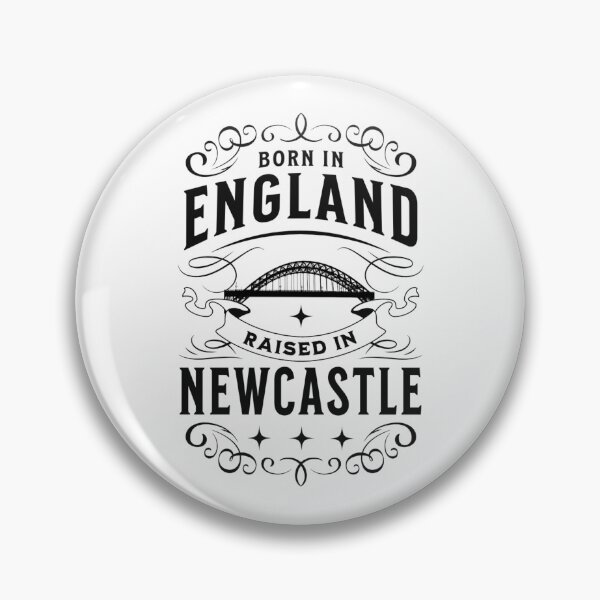Item preview, Born in England Raised in Newcastle designed and sold by MerchByCraig.