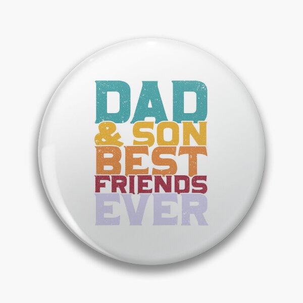 Artikelvorschau, Dad and Son Best Friends ever Best Dad Cool Dad Ever Becaues of all those times i said Yes when Mom said No Vacation Inspiration Joy Mood entworfen und verkauft von DesignByHeartUK.