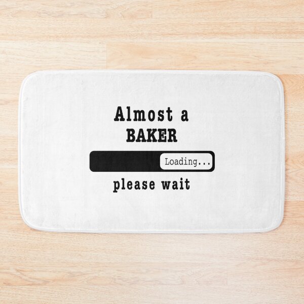 Item preview, Almost a baker Loading PLease wait, Funny baker job shirt, christmas Birthday baker Gift For Mens Womens Dad Husband designed and sold by xlnv.