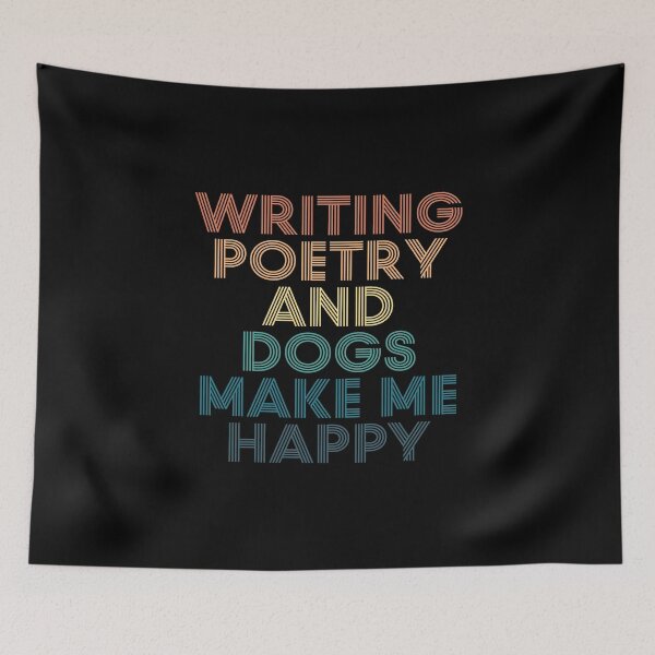 Item preview, Writing Poetry And Dogs Make Me Happy- Gift for Writing Poetry & Dogs Fans designed and sold by kindxinn.