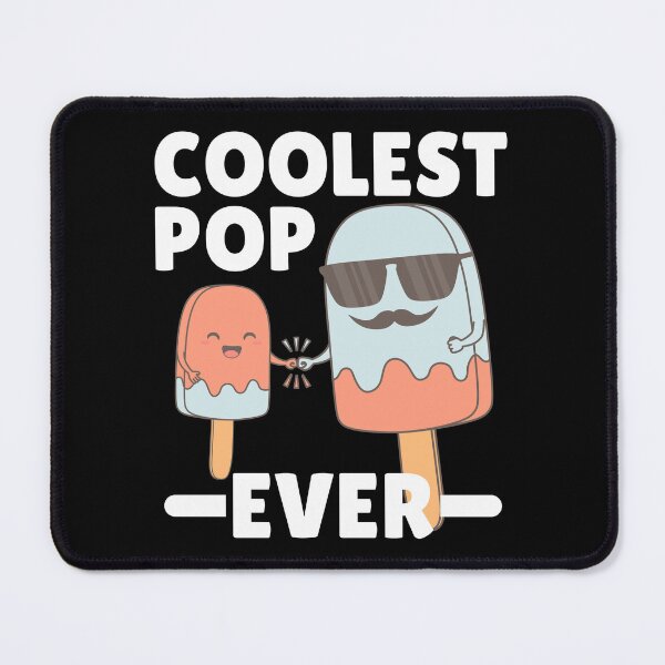 Item preview, Father's Day - Coolest Pop Ever designed and sold by ttttee.