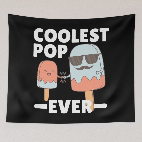 Item preview, Father's Day - Coolest Pop Ever designed and sold by ttttee.