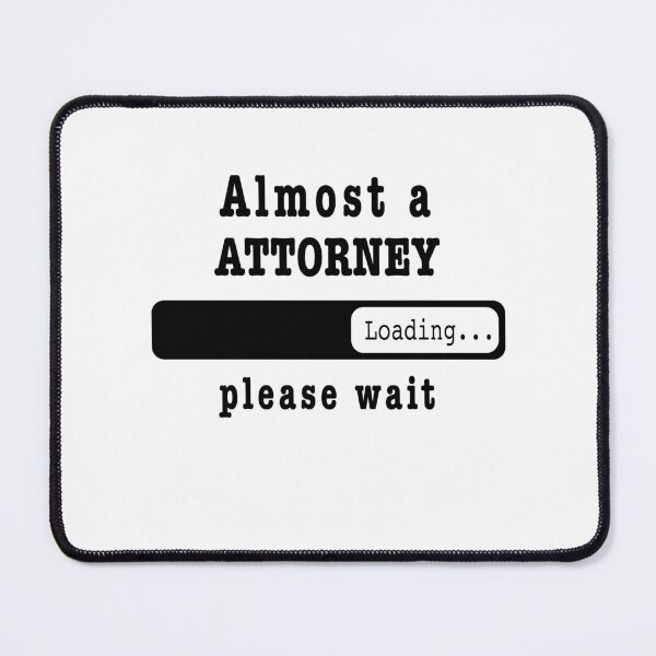 Item preview, Almost an attorney Loading PLease wait, Funny attorney job shirt, christmas Birthday attorney Gift For Mens Womens Dad Husband designed and sold by xlnv.