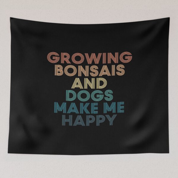 Item preview, Growing Bonsais And Dogs Make Me Happy- Gift for Growing Bonsais & Dogs Fans designed and sold by kindxinn.