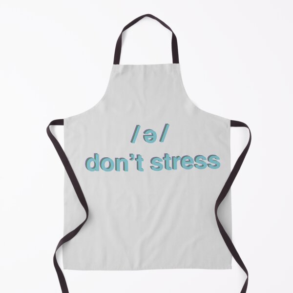 Item preview, Don't Stress Schwa designed and sold by RDPoletick.