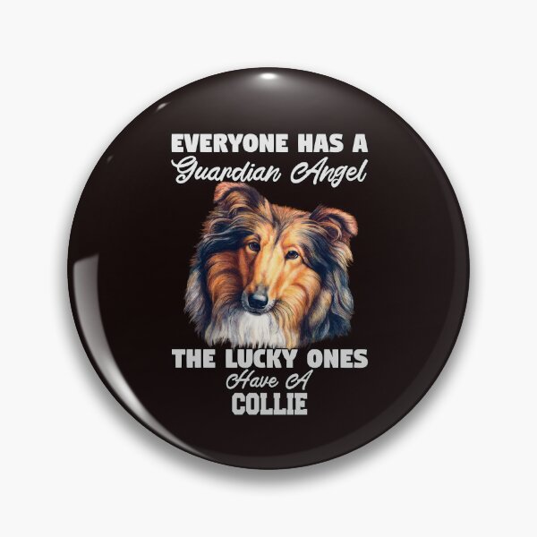 Item preview, Collie Dog Owner Everyone Has A Guardian Angel designed and sold by fantasticdesign.