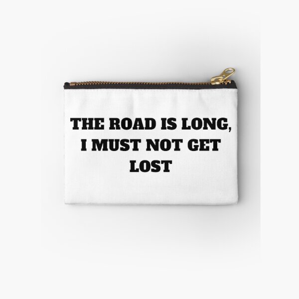 Item preview, The road is long, i must not get lost designed and sold by Kuitoo.