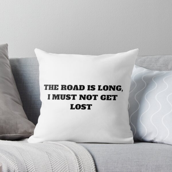 Item preview, The road is long, i must not get lost designed and sold by Kuitoo.