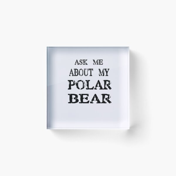Item preview, Ask Me About My Polar Bear T Shirt Funny Zoo Animal Flip Up Tee designed and sold by Mambahfit.