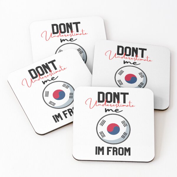 Item preview, korea Flag,dont underestimate me i'm from korea,im from south korea designed and sold by behappysiempre.