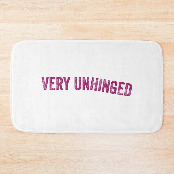Item preview, Very Unhinged | VeryUnhinged | Get Weird designed and sold by AlanPhotoArt.