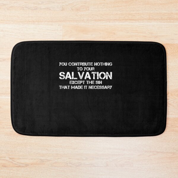 Item preview, You contribute nothing to Salvation designed and sold by rachidhaz.