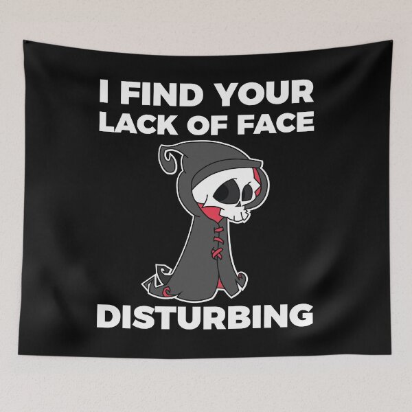 Item preview, I find your lack of face disturbing designed and sold by arkantus.