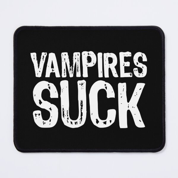 Item preview, Vampires Suck designed and sold by The "I Love Everything" Shop.