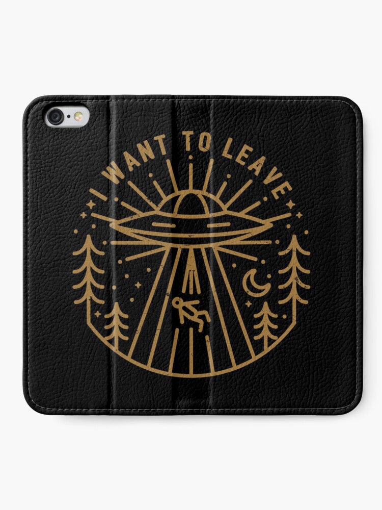 Alternate view of I Want To Leave iPhone Wallet
