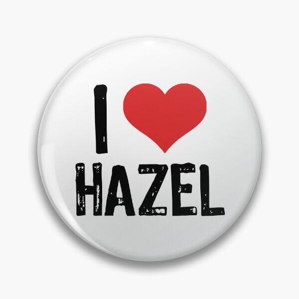 Item preview, I Love Hazel designed and sold by The "I Love Everything" Shop.