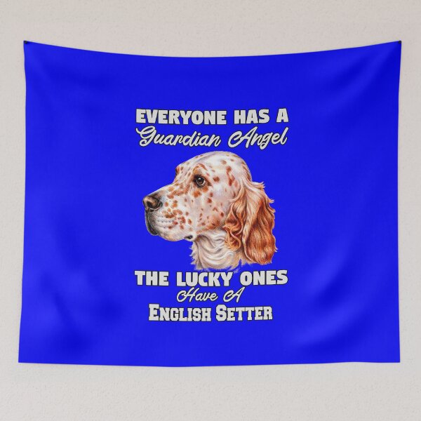 Artikelvorschau, English Setter Hund Haustierbesitzer Jeder hat einen Schutzengel entworfen und verkauft von fantasticdesign.