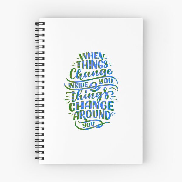 Item preview, When things change inside you things change around you designed and sold by AbiLeads.