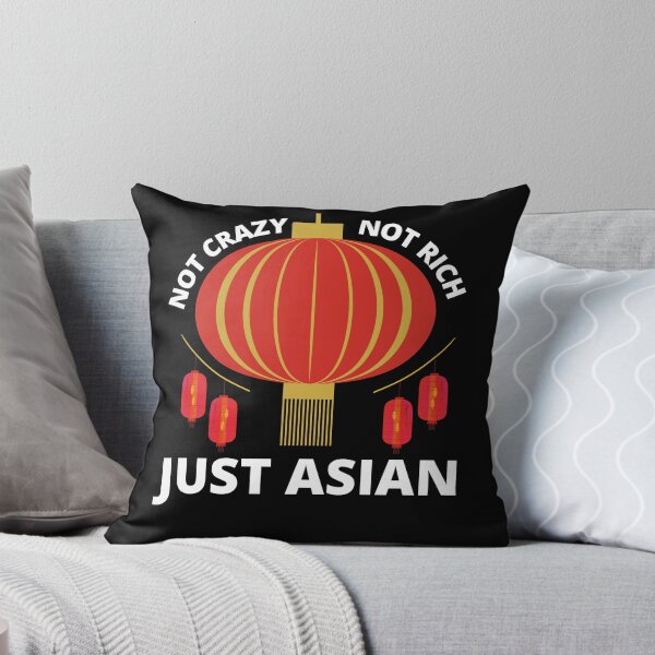 Item preview, Not Crazy Not Rich Just Asian Funny Lantern designed and sold by Printshac.