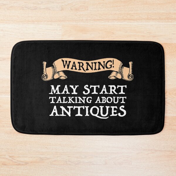 Item preview, Warning! May Start Talking About Antiques designed and sold by Cat Lady Designs.