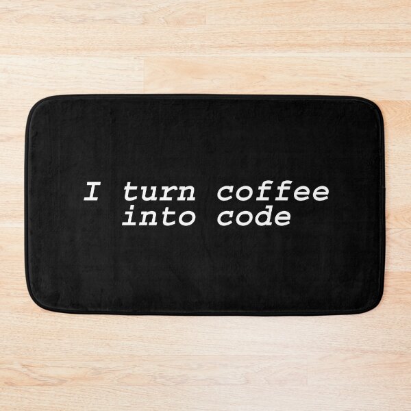 Item preview, I turn coffee into code designed and sold by Trebsbrah.