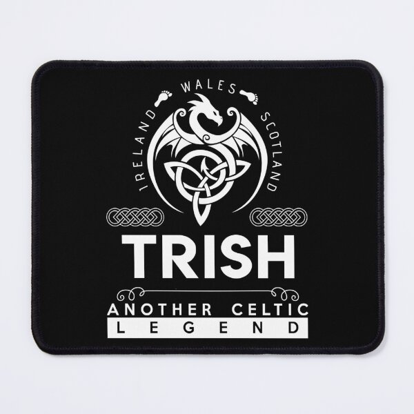 Item preview, Trish Name T Shirt - Trish Another Celtic Legend Gift Item Tee designed and sold by masondilla.