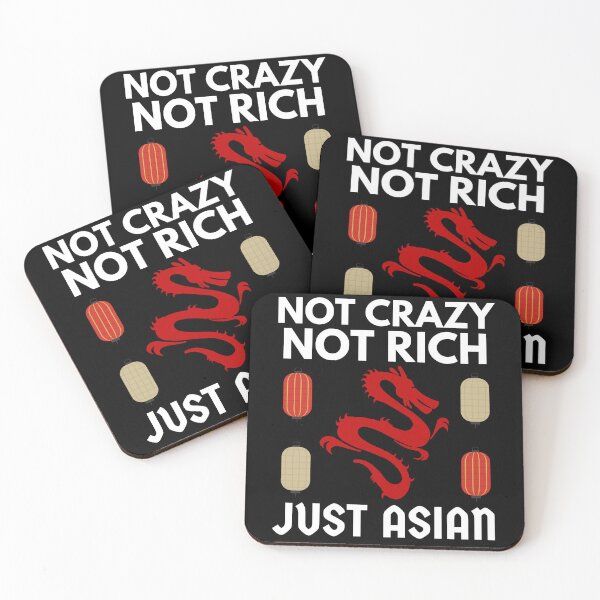 Item preview, Not Crazy Not Rich Just Asian Funny Dragon designed and sold by Printshac.