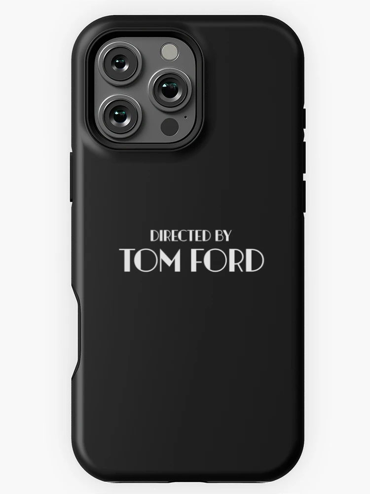 Directed by Tom Ford
