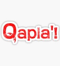 QAPLA'! Sticker