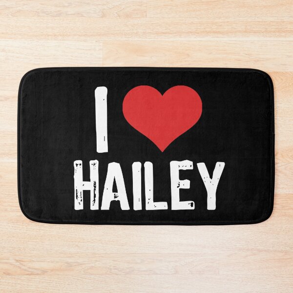Item preview, I Love Hailey designed and sold by The "I Love Everything" Shop.